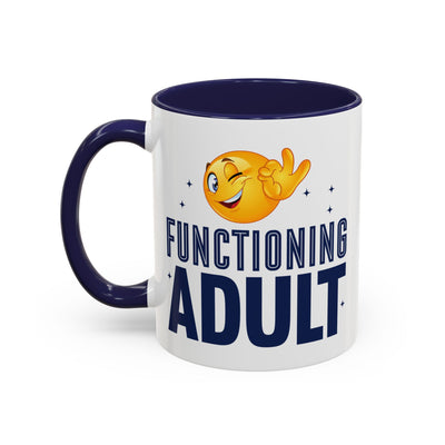 Adult Mug - Functioning Adult