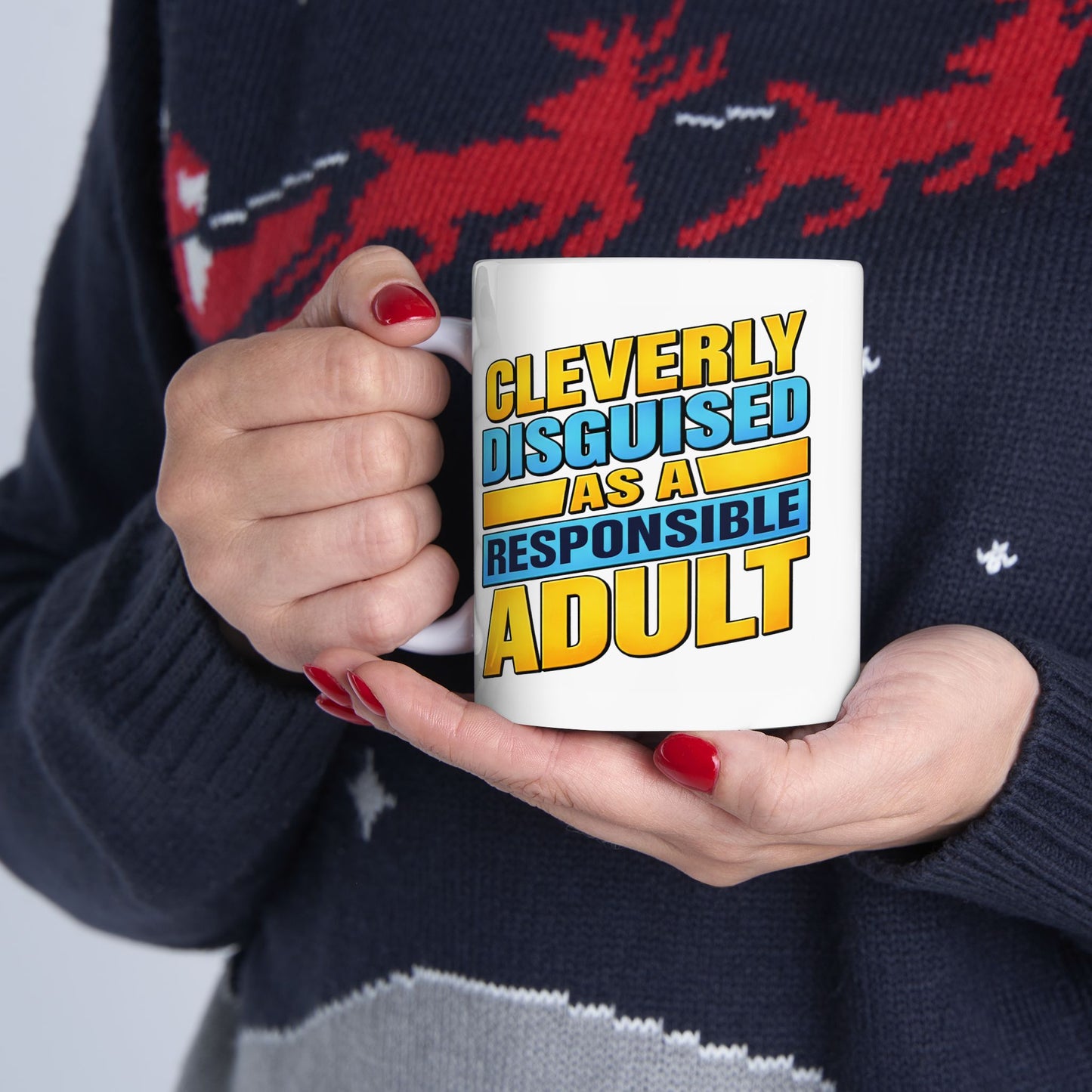 Humor Mug - Cleverly Disguised
