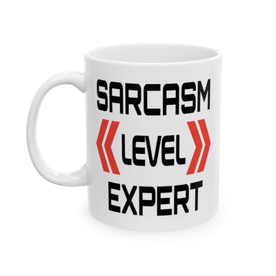 Humor Mug - Sarcasm Level Expert