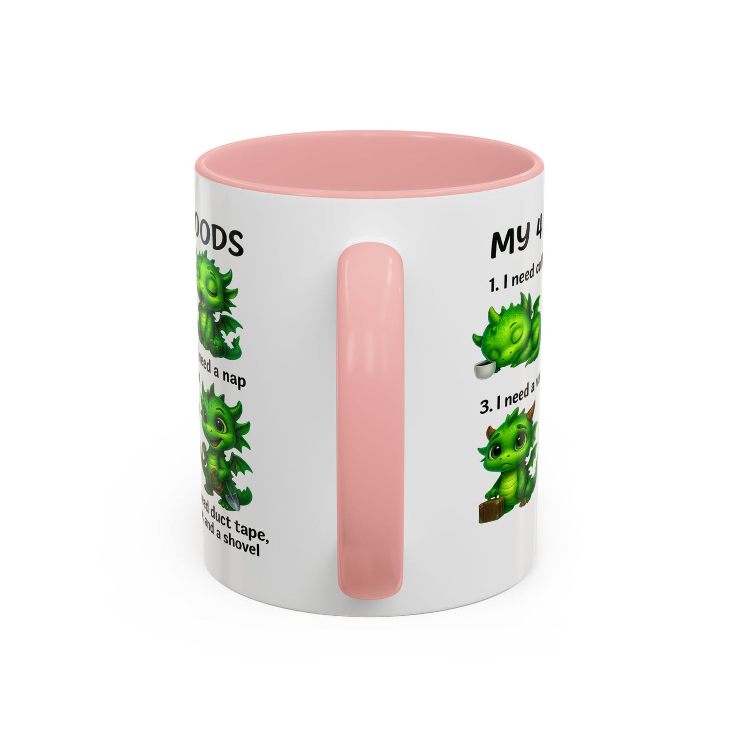 Humor Mug - My 4 Moods Dragon