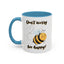 Wellness Mug - Don't Worry Bee Happy