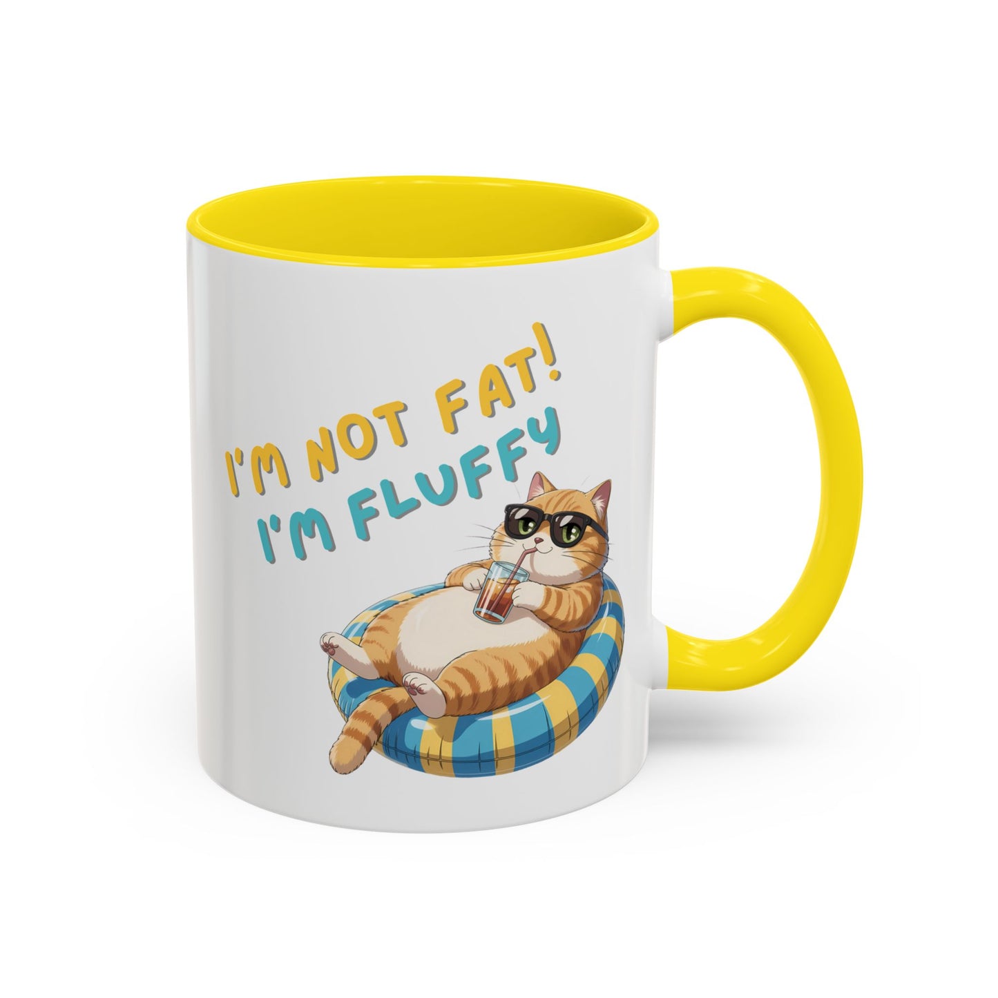 Humor Mug - I'm Not Fat I'm Just Fluffy Cat