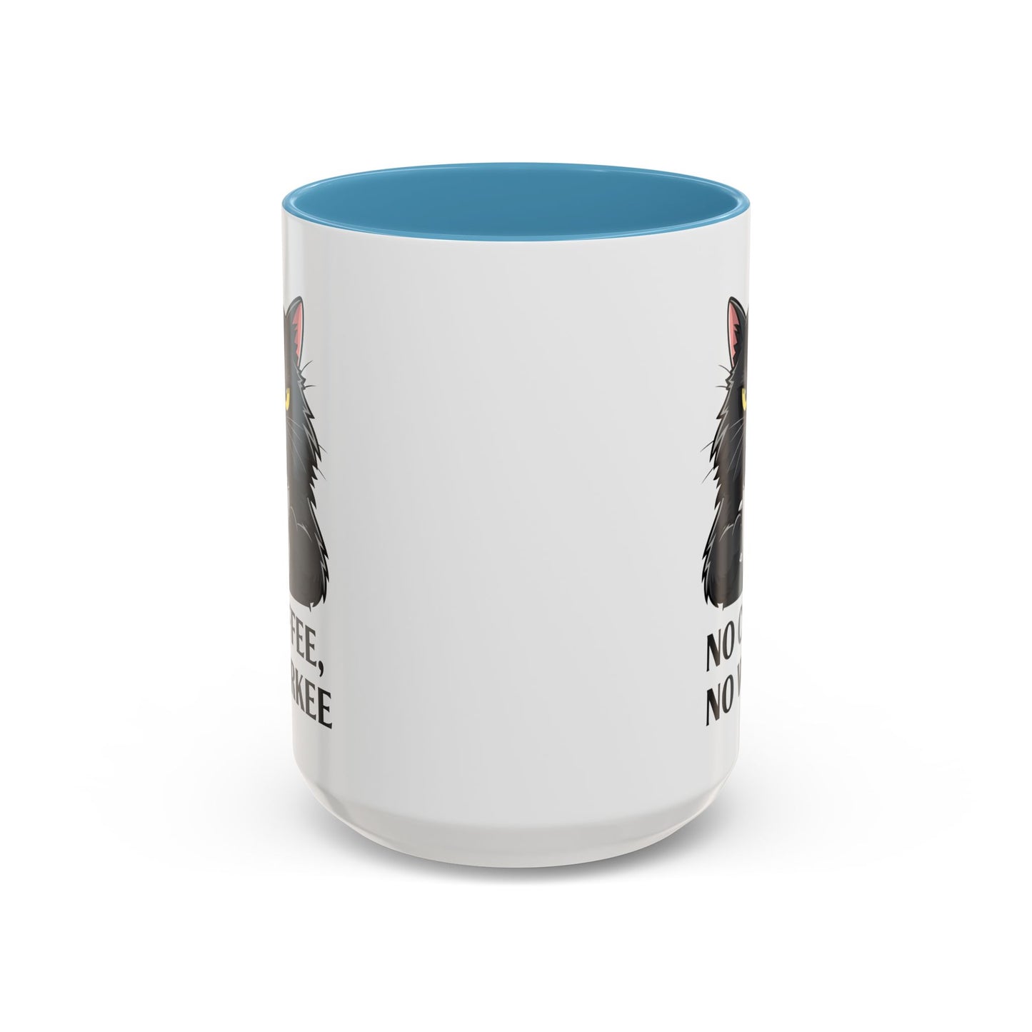Office Mug - No Coffee No Workee
