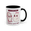 Humor Mug - I'm a good Ghoul I Deserve Good Things