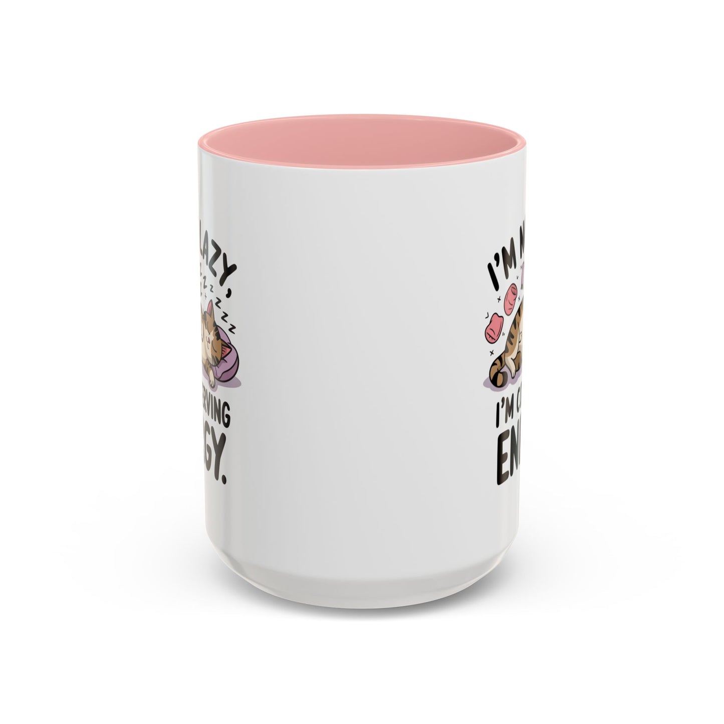 Animal Mug - I'm Not Lazy I'm Conserving Energy