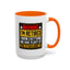 Office Mug - Warning I'm Retired