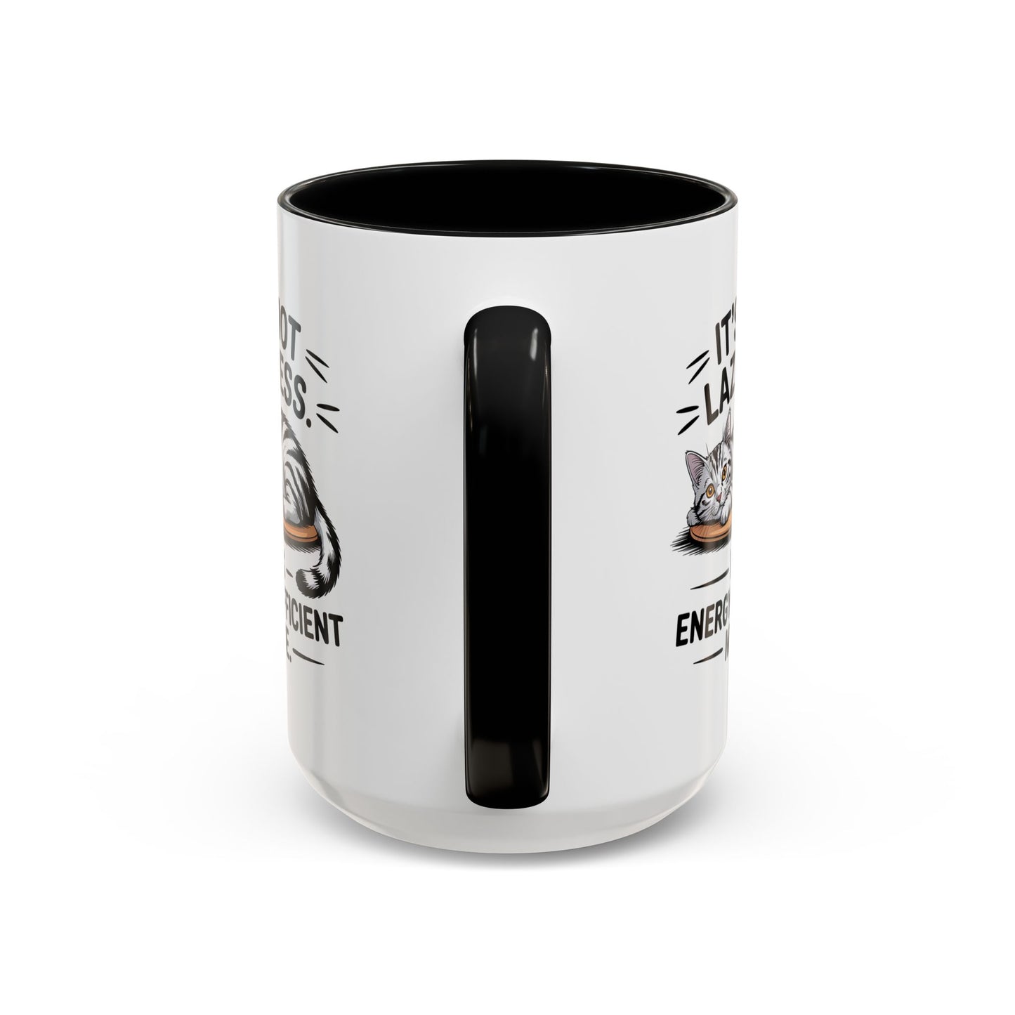 Animal Mug - It's Not Laziness