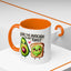 Anniversary Mug - You're The Avocado To My Toast