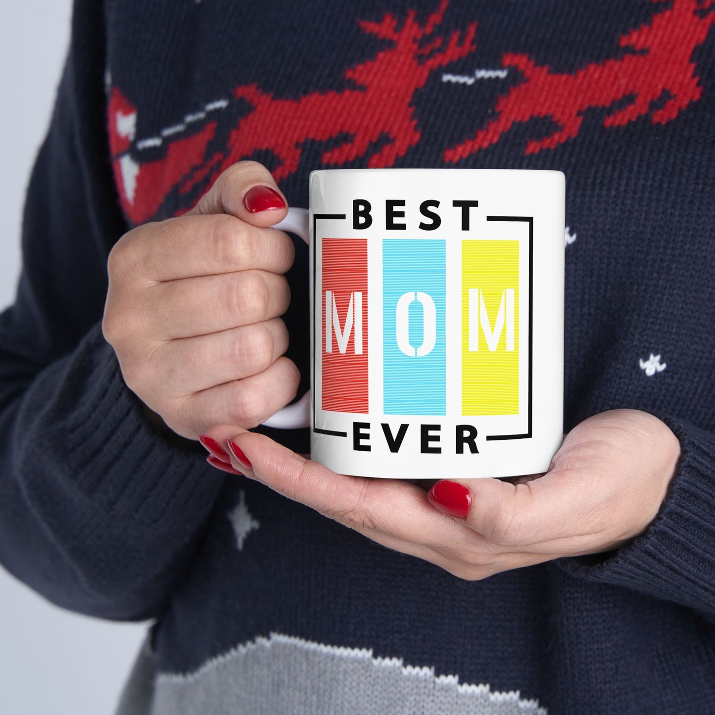Mother's Day Mug - Best Mom Ever Sign