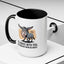 Humor Mug - I'd Agree With You
