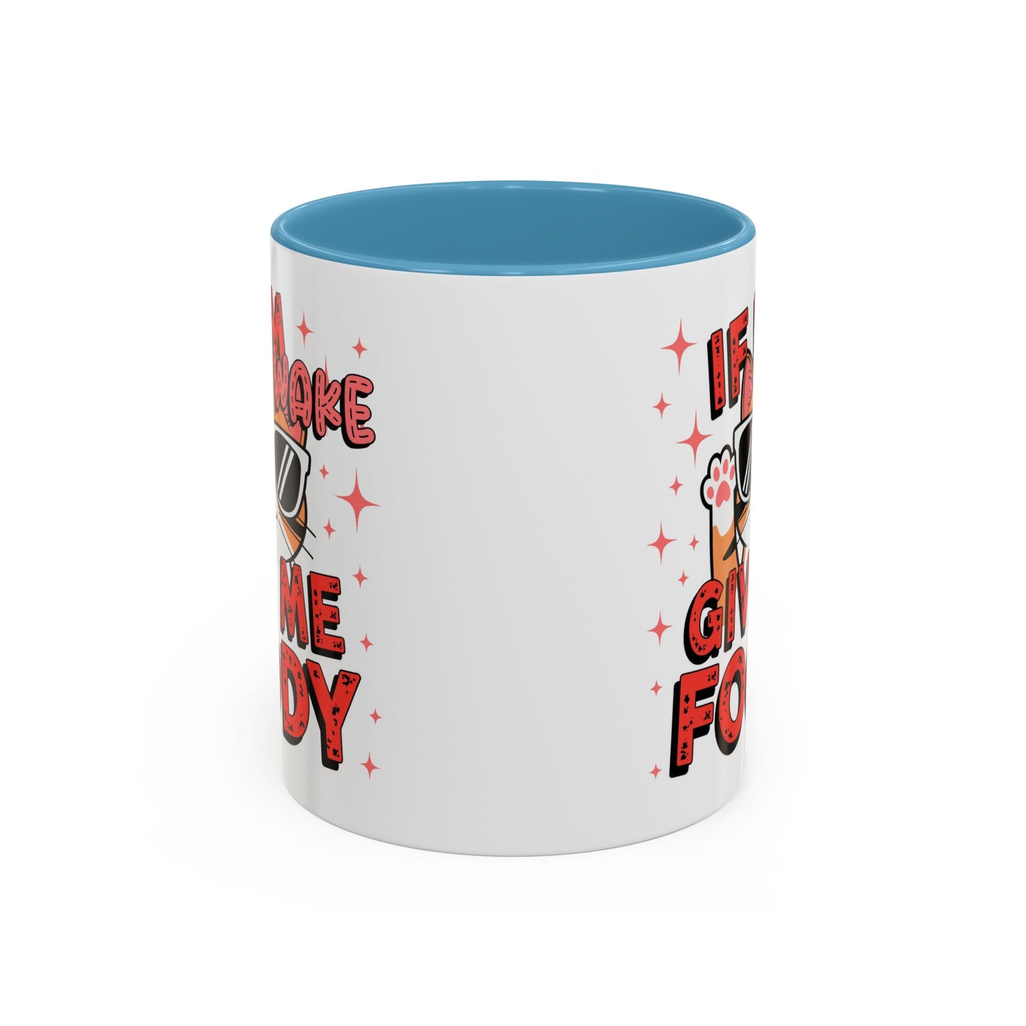 Animal Mug - If I'm Awake Give Me Foody