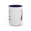 Humor Mug - Here We Go I Mean Good Morning