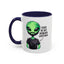 Alien Mug - This Is My Human Costume