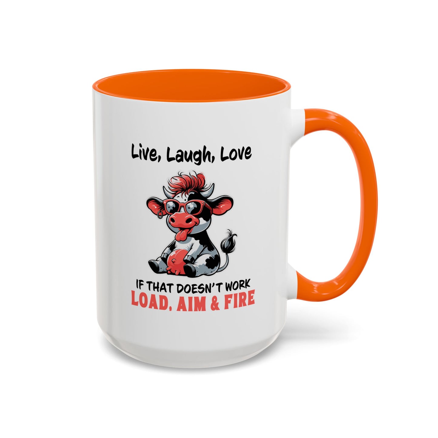 Humor Mug - Live Laugh Love Cow
