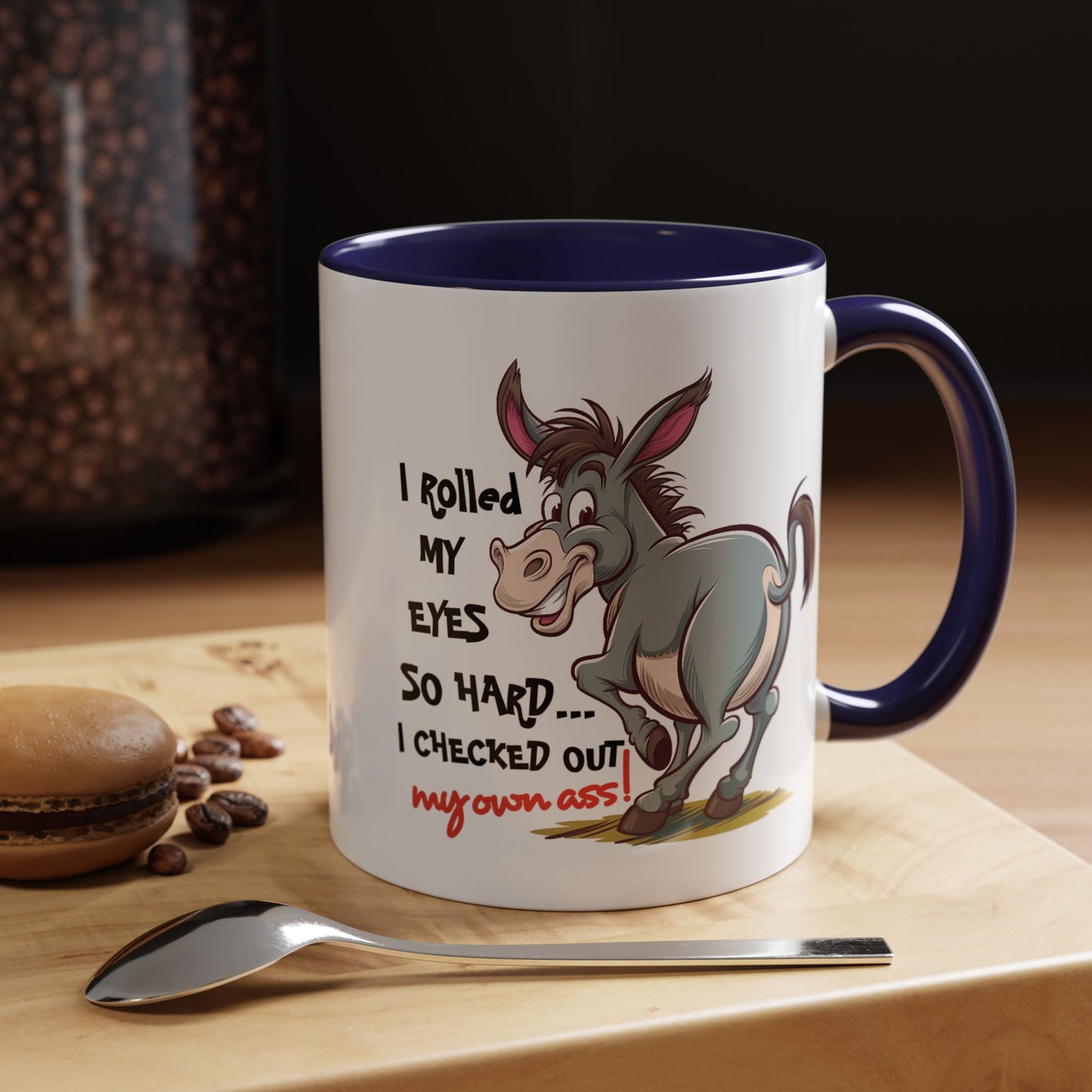 Adult Mug - I Rolled My Eyes So Hard