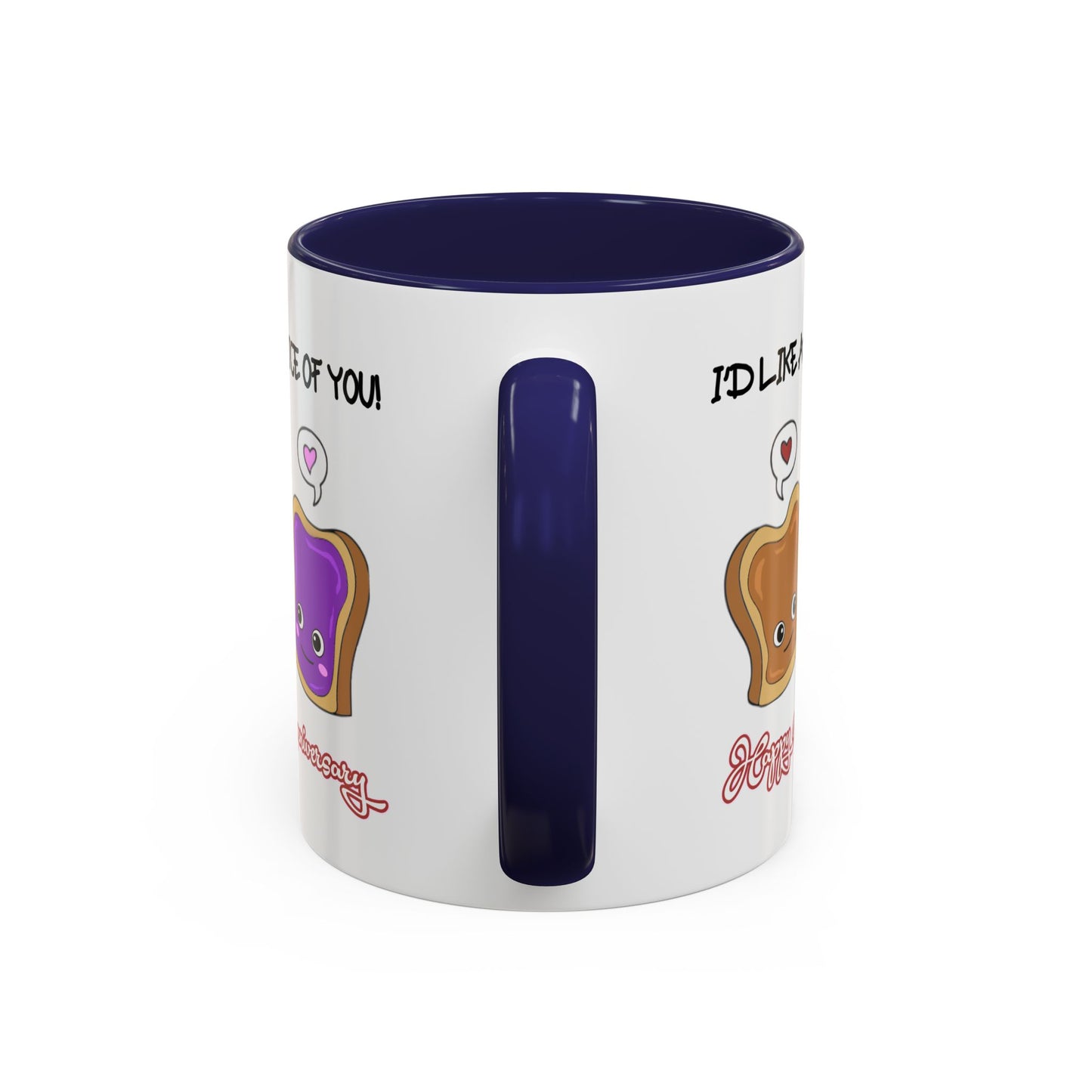 Anniversary Mug - I'd Like a Slice of You