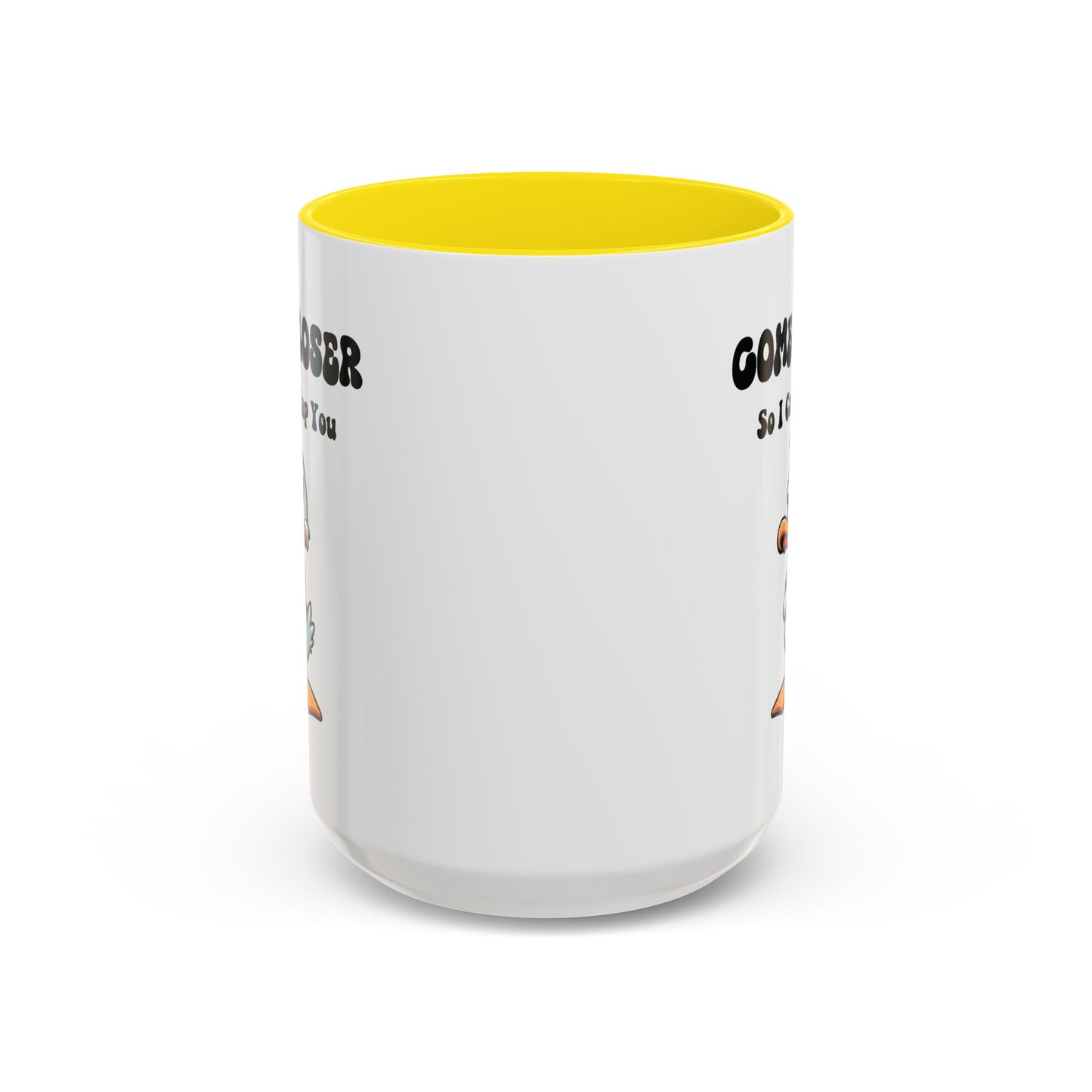 Office Mug - Come Closer