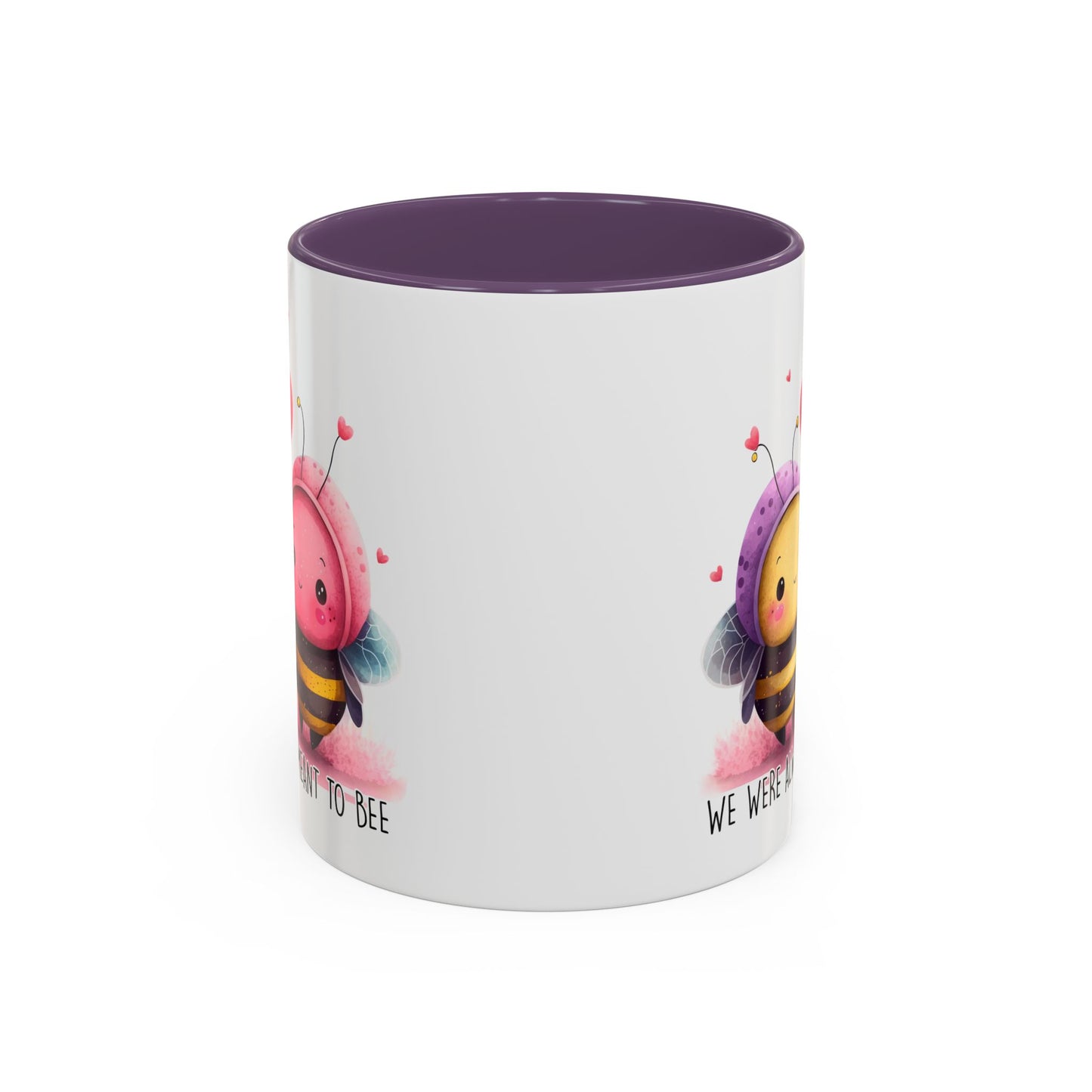 Anniversary Mug - We Were Always Meant To Bee