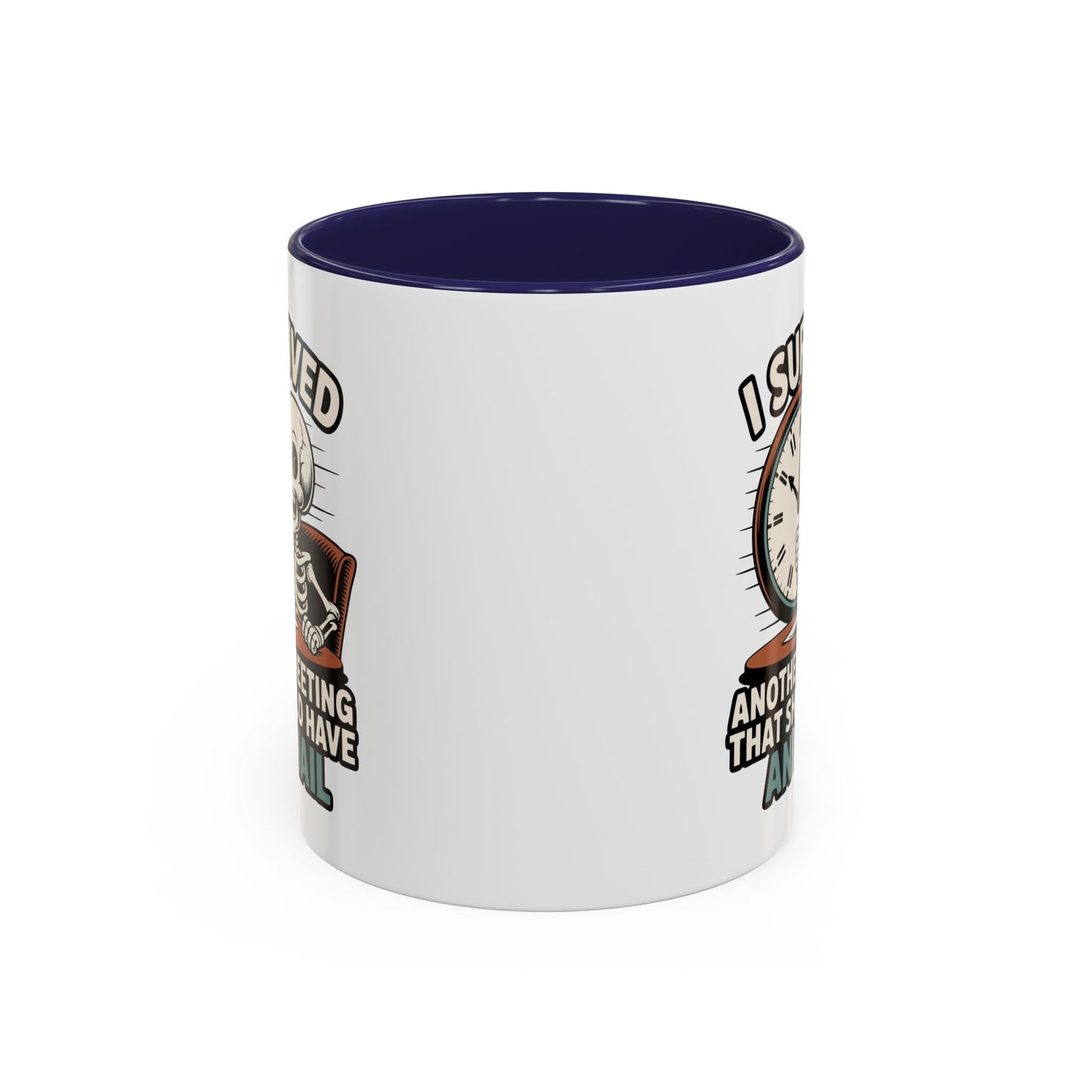Office Mug - I Survived Another Meeting