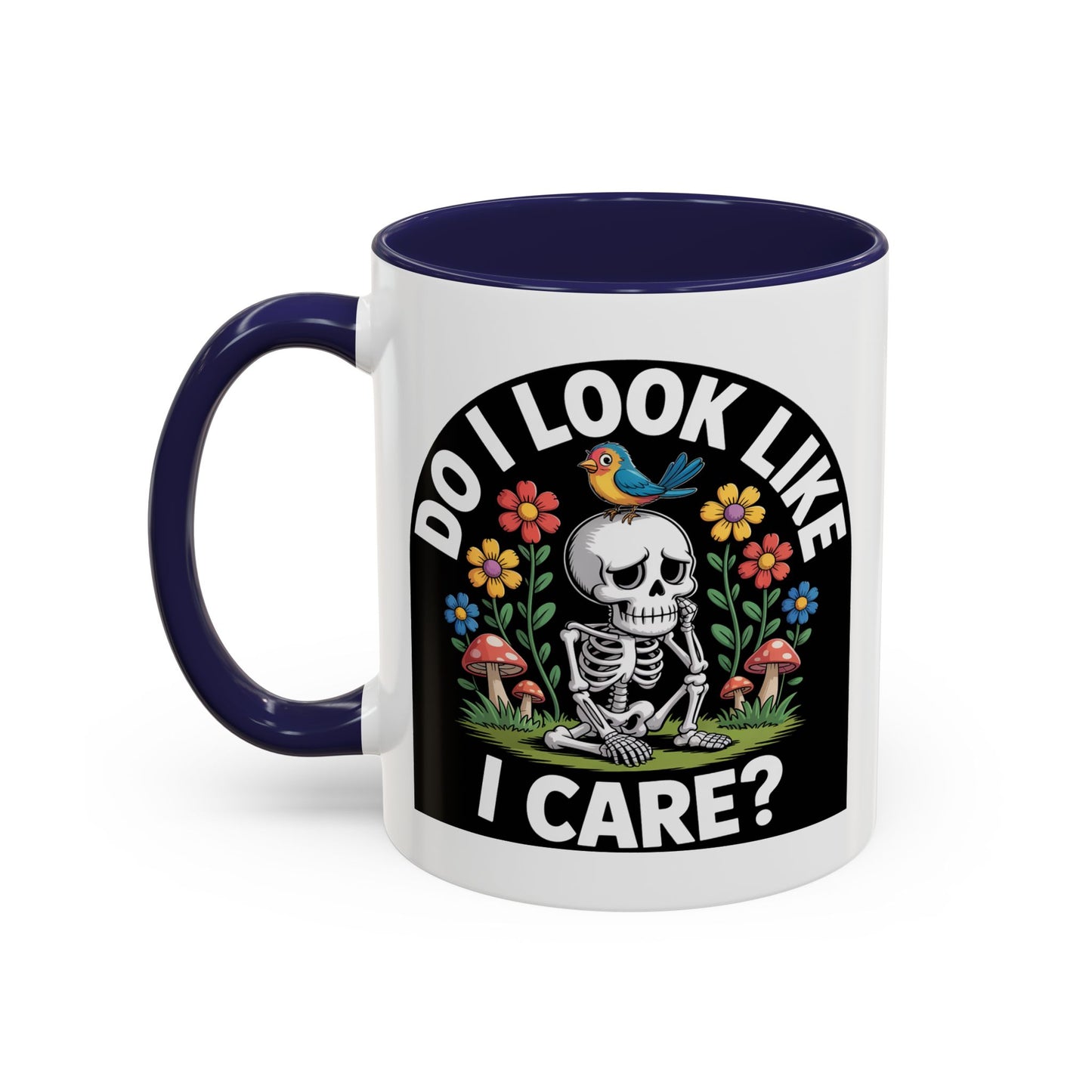 Humor Mug - Do I look Like I Care