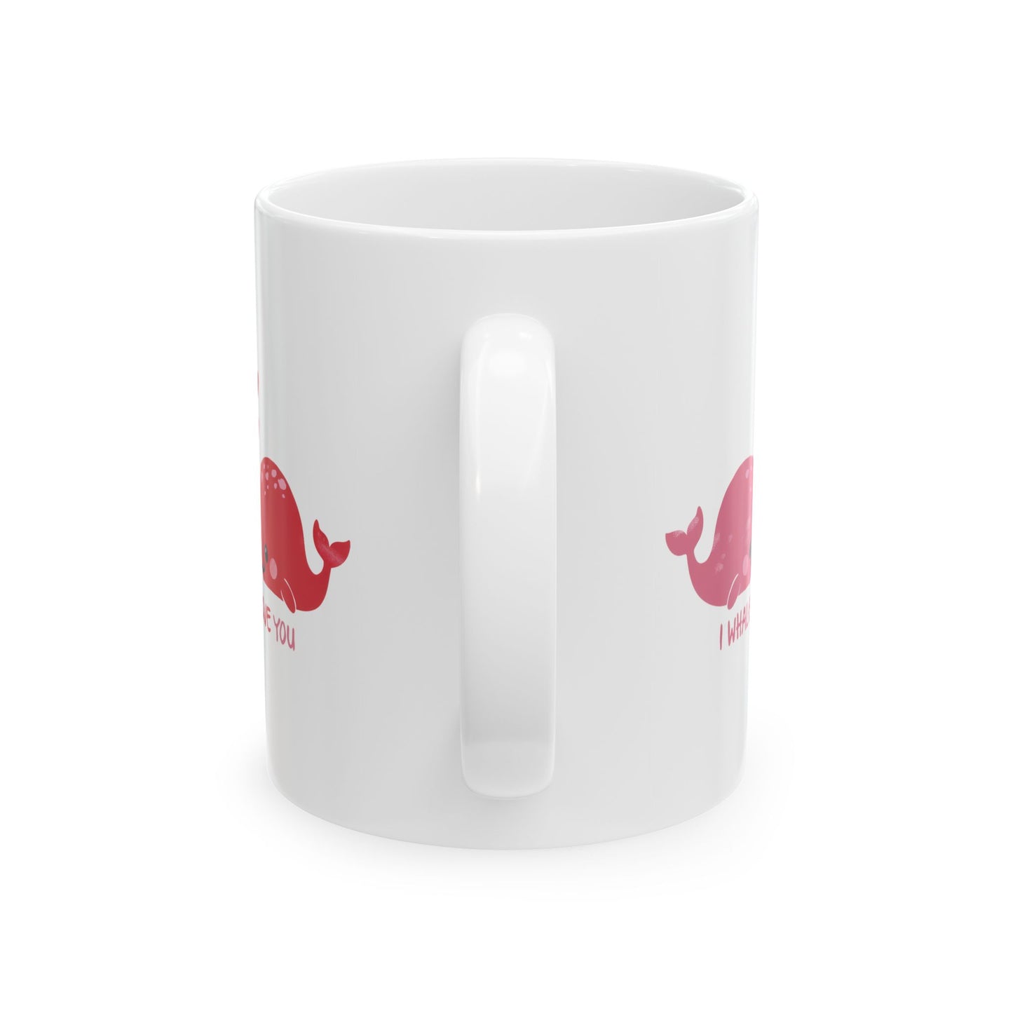 Valentine's Day Mug - I Whaley Love You