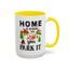 Adventure Mug - Home Is Where You Park It