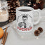 Adult Mug - Here's a Cup of Man The Fuck Up