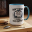 Office Mug - Don't Worry