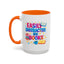 Humor Mug - Easily Distracted By Books