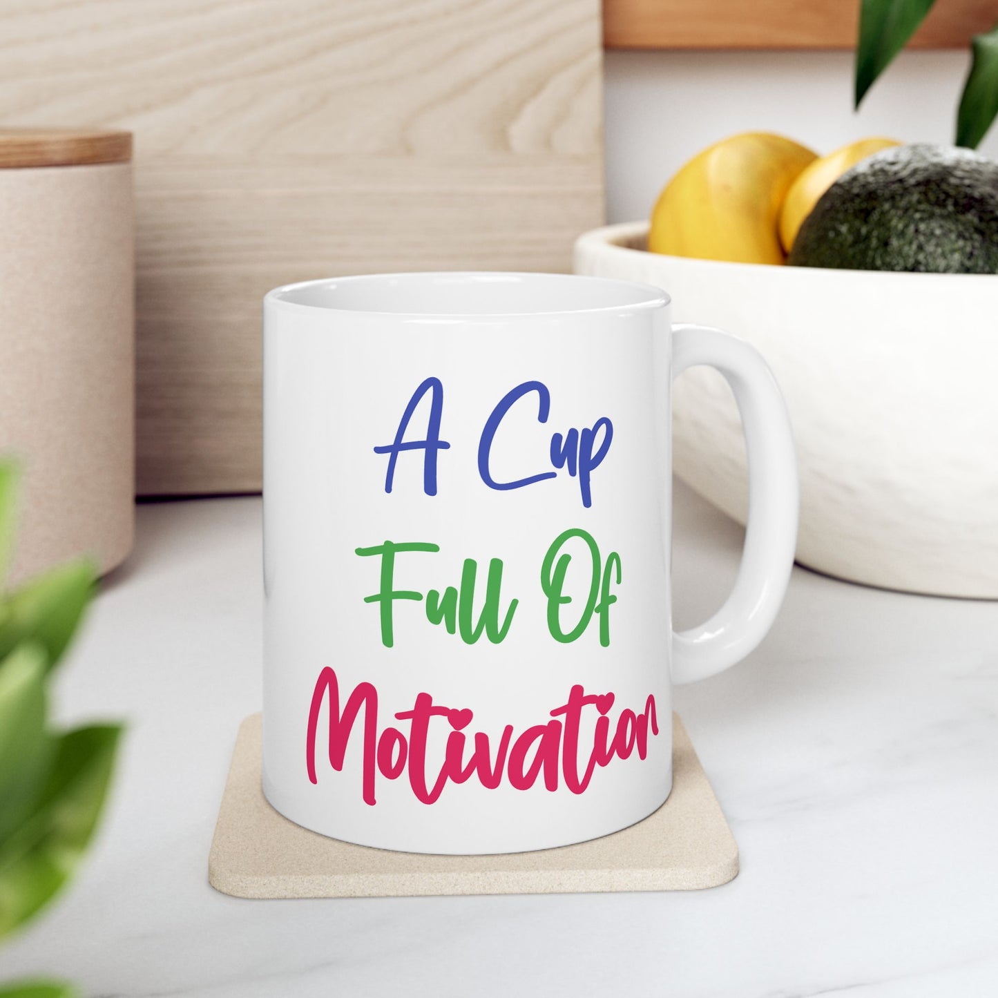 Motivation Mug - A Cup Full of Motivation