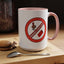 Adult Mug - Warning Don't Be A Cock Blocker