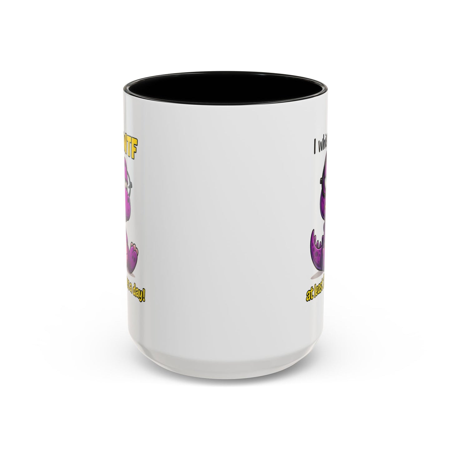 Humor Mug - I Whisper WTF