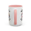 Humor Mug - I Have Multiple Personalities