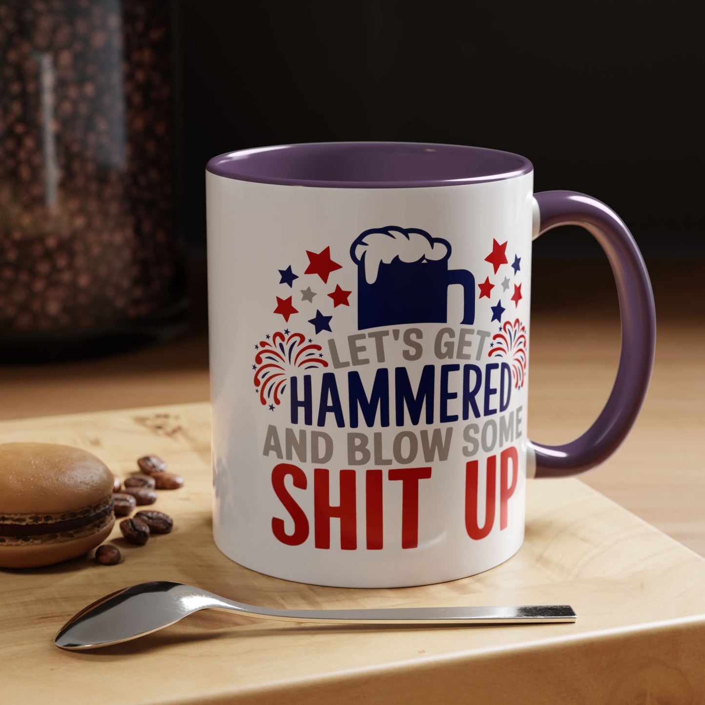 4th of July Mug - Let's Get Hammered