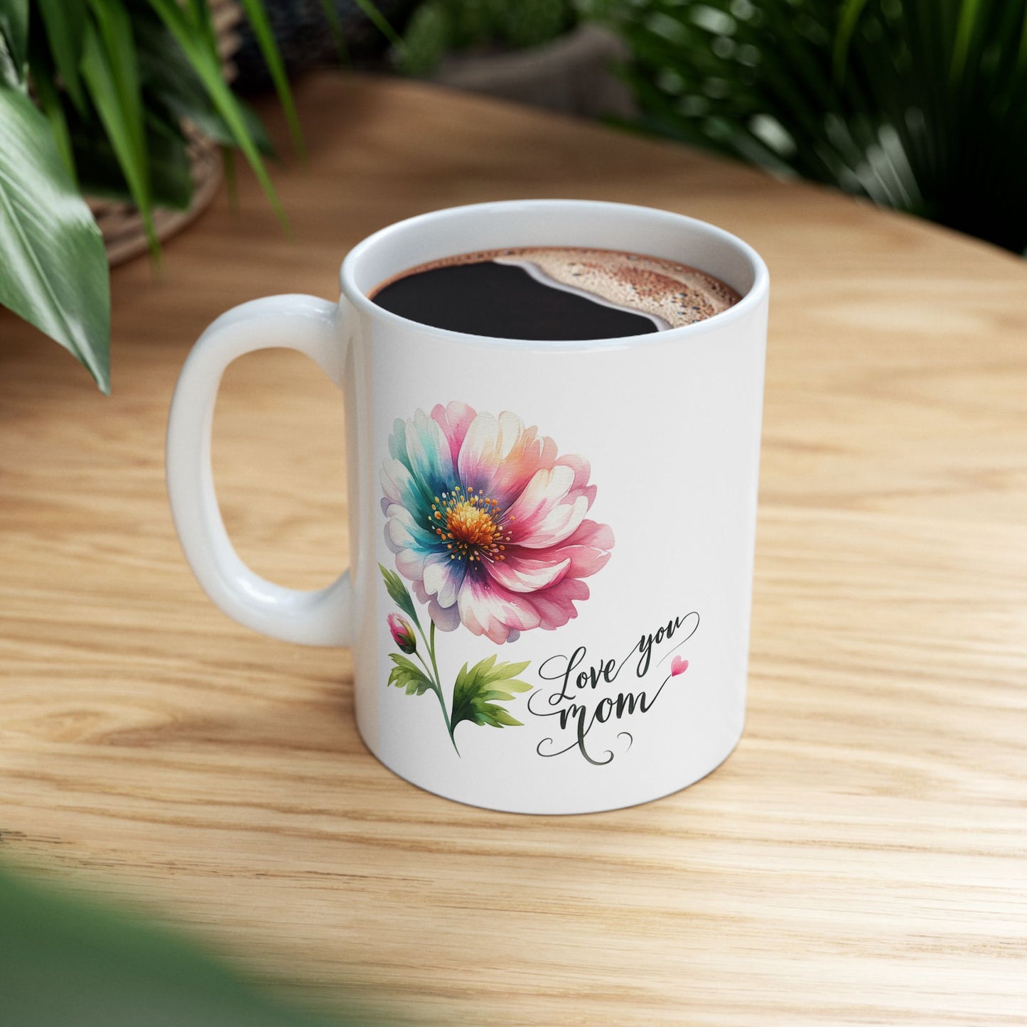 Mother's Day Mug - Love You Mom Flower