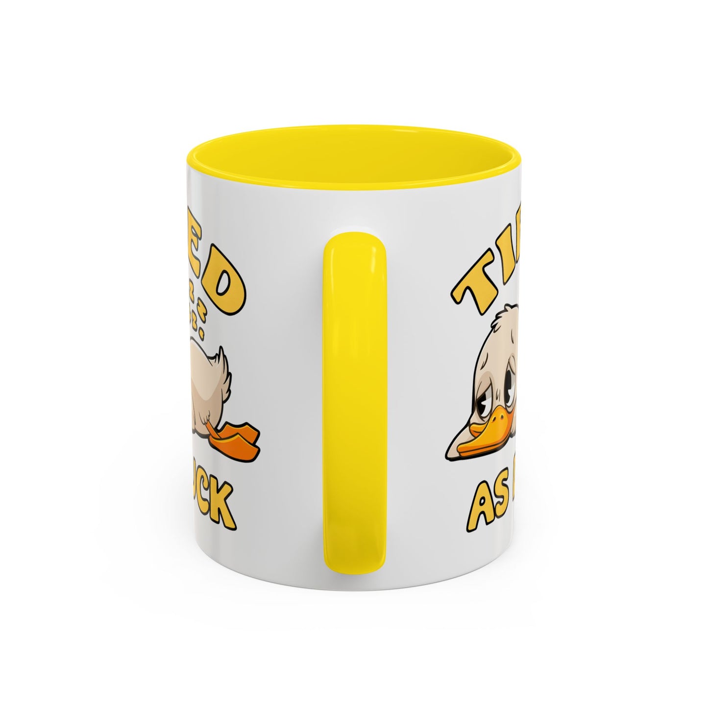Humor Mug - Tired As Duck