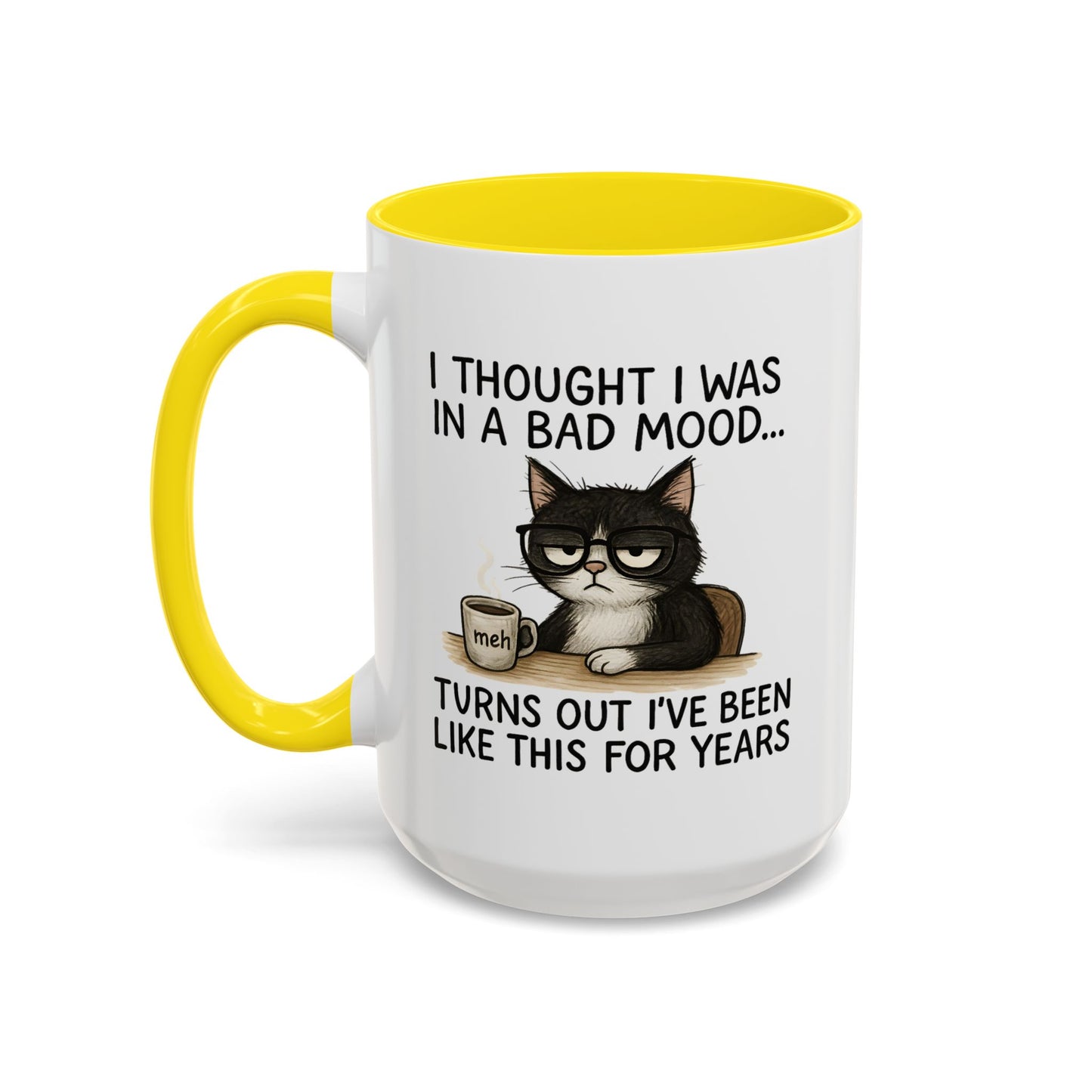 Animal Mug - I Thought I Was In a Bad Mood