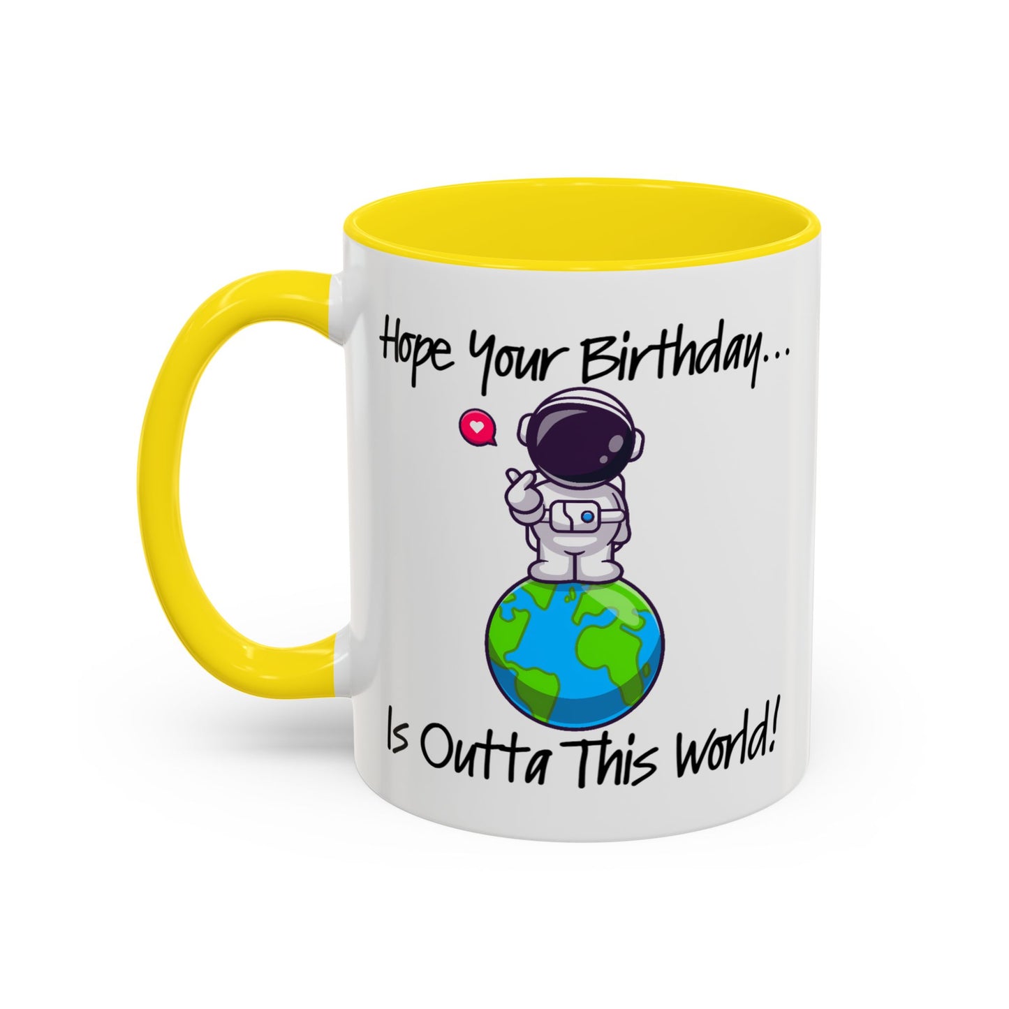 Birthday Mug - Outta This World