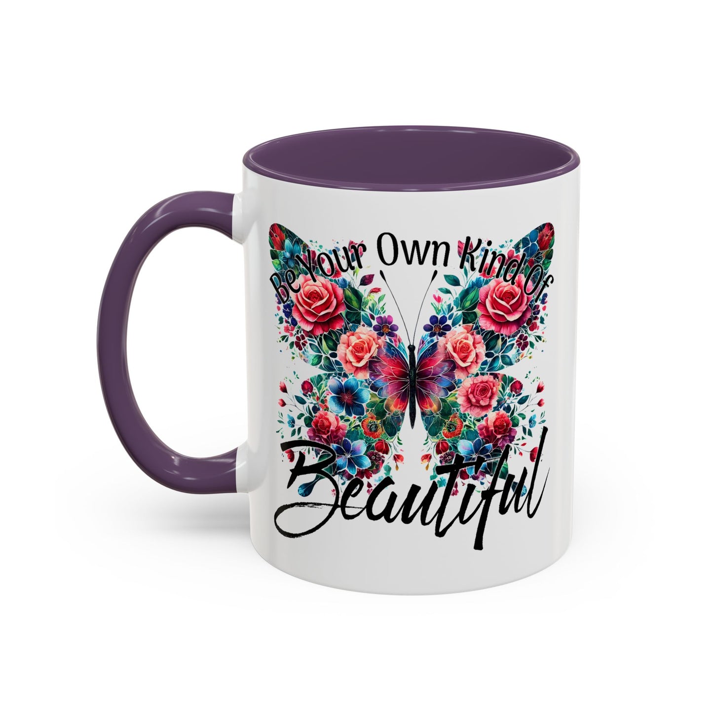 Motivation Mug - Be Your Own Kind of Beautiful