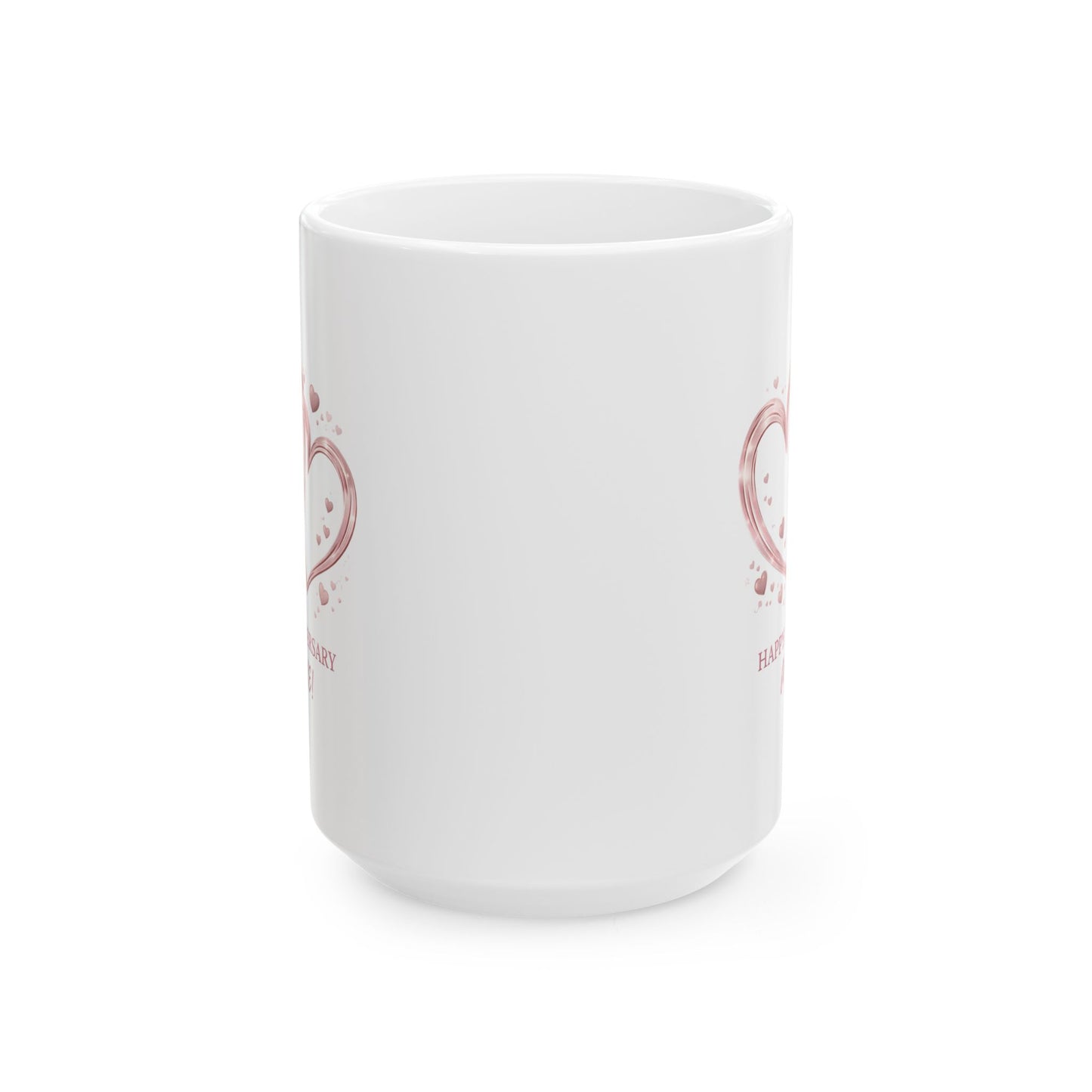 Anniversary Mug - Happy Anniversary My Love!