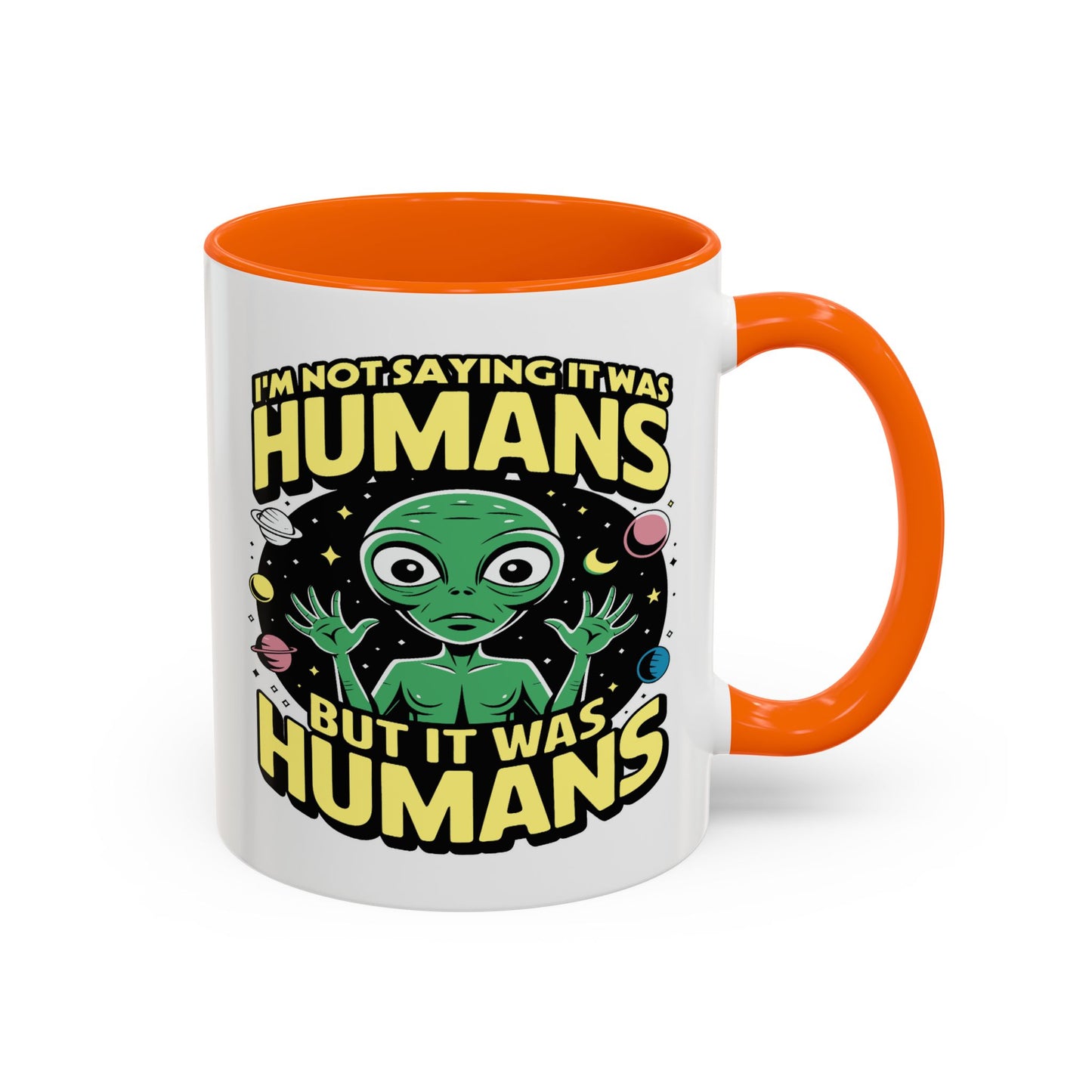 Alien Mug - I'm Not Saying