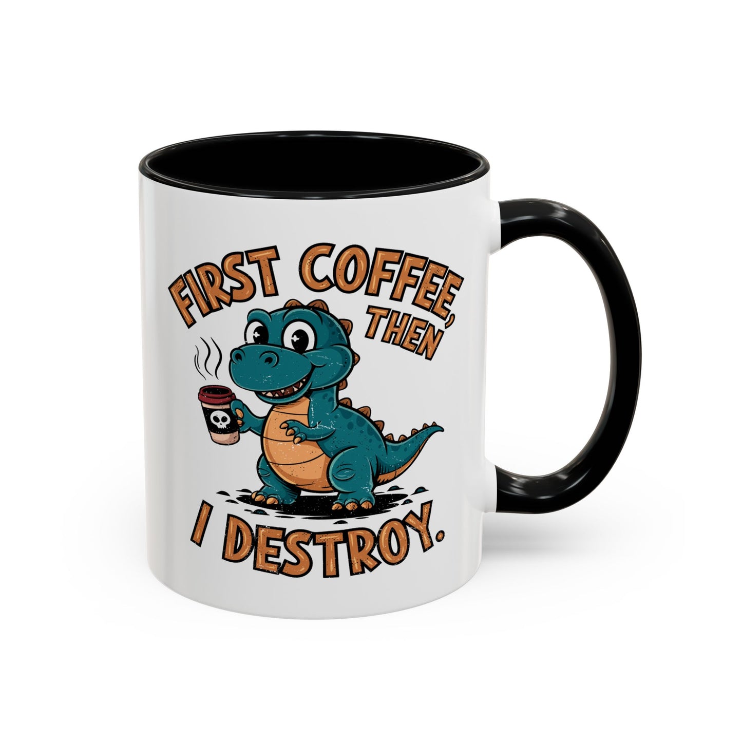 Humor Mug - First Coffee Then