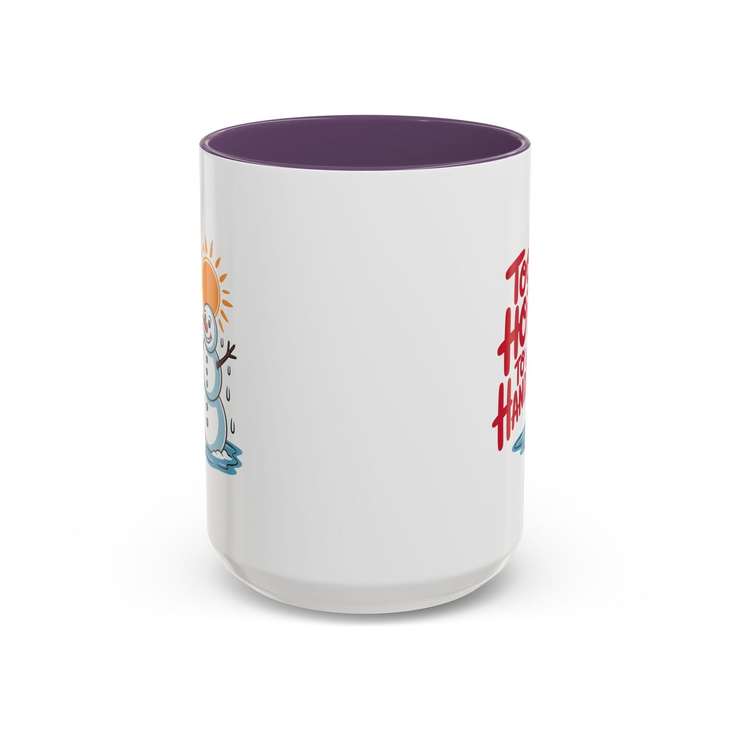 Office Mug - Too Hot
