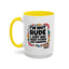 Humor Mug -I'm Not Rude