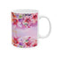 Mother's Day Mug - Happy Mother's Day Floral Design