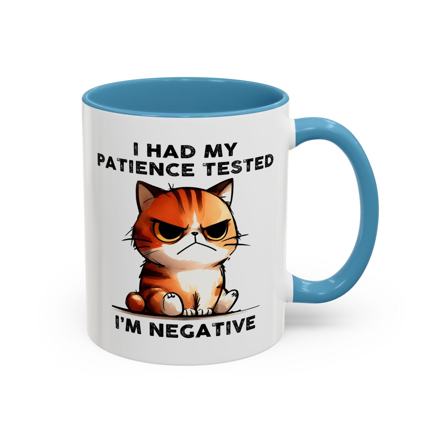 Humor Mug - I Had My Patience Tested Cat