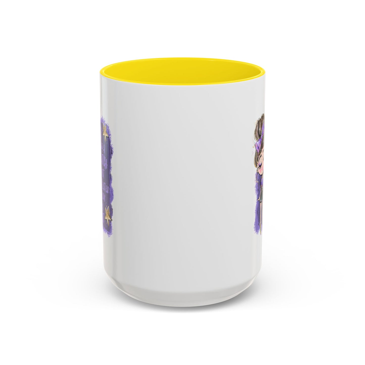 Humor Mug - I'm Not Being A Bitch