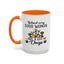 Animal Mug - Behind Every Good Woman