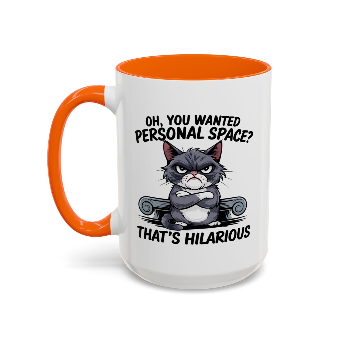 Animal Mug - Oh, You Wanted Personal Space?