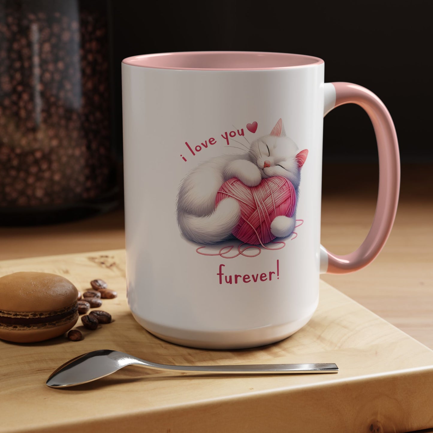 Valentine's Day Mug - I Love You Furever